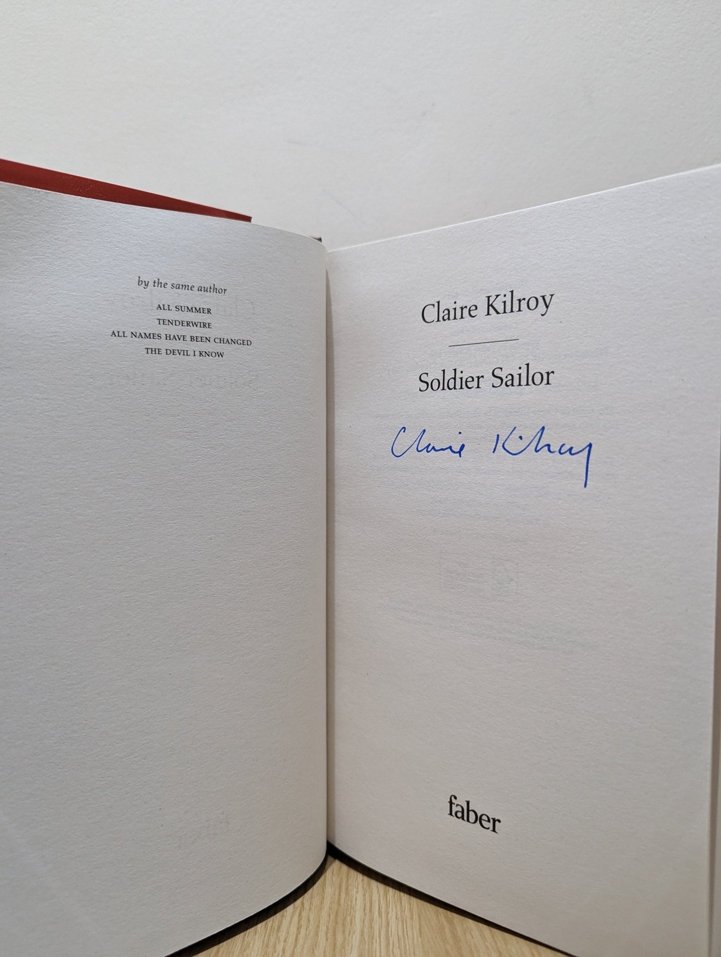 Soldier Sailor by Claire Kilroy (Signed First Edition) - Fialta Books