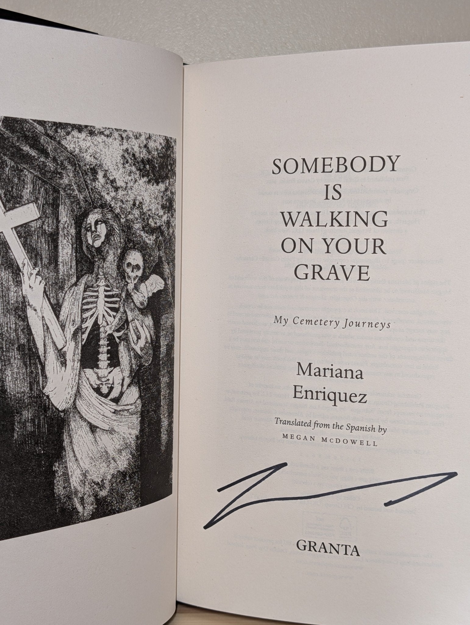 Somebody Is Walking on Your Grave: My Cemetery Journeys by Mariana Enriquez (Signed) - Fialta Books