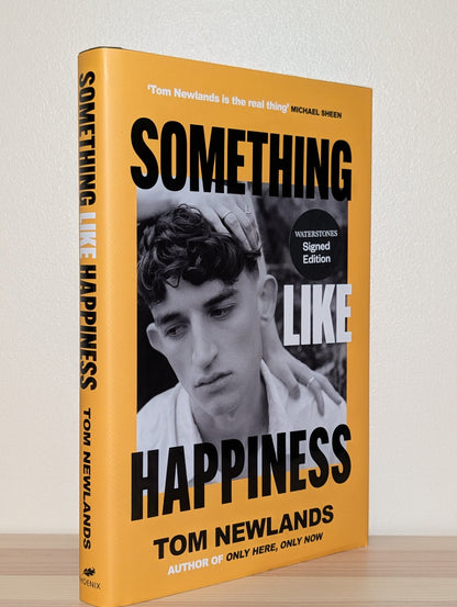 Something Like Happiness by Tom Newlands (Signed First Edition) - Fialta Books