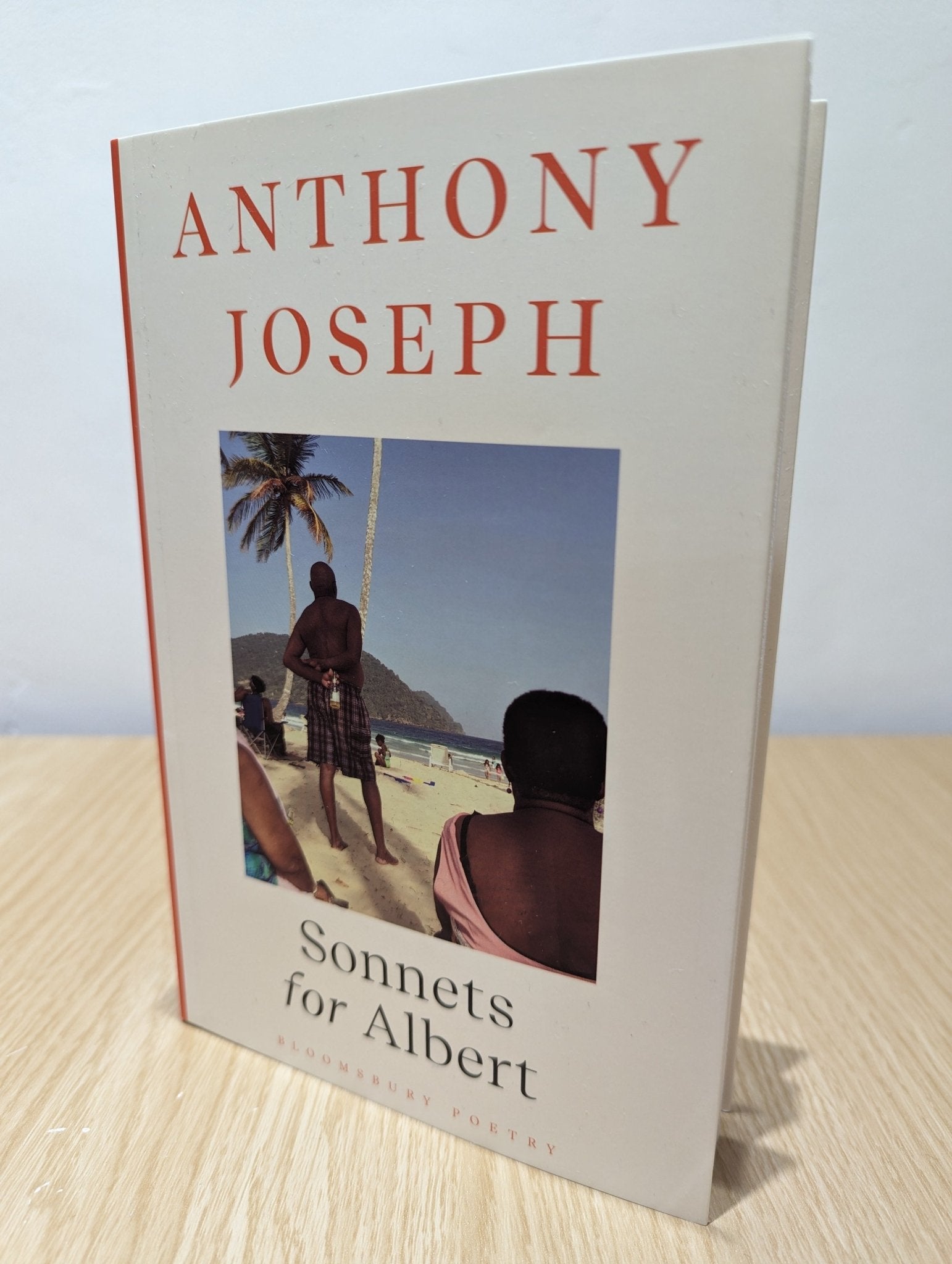 Sonnets for Albert by Anthony Joseph (Signed) - Fialta Books