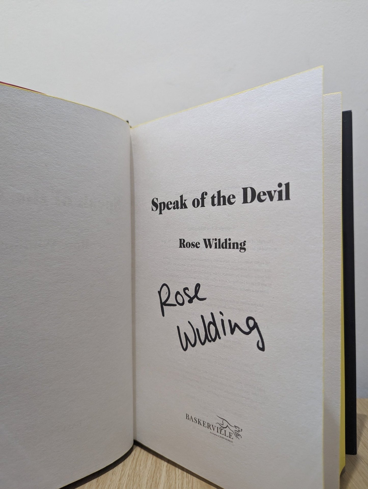 Speak of the Devil by Rose Wilding (Signed First Edition with sprayed edges) - Fialta Books