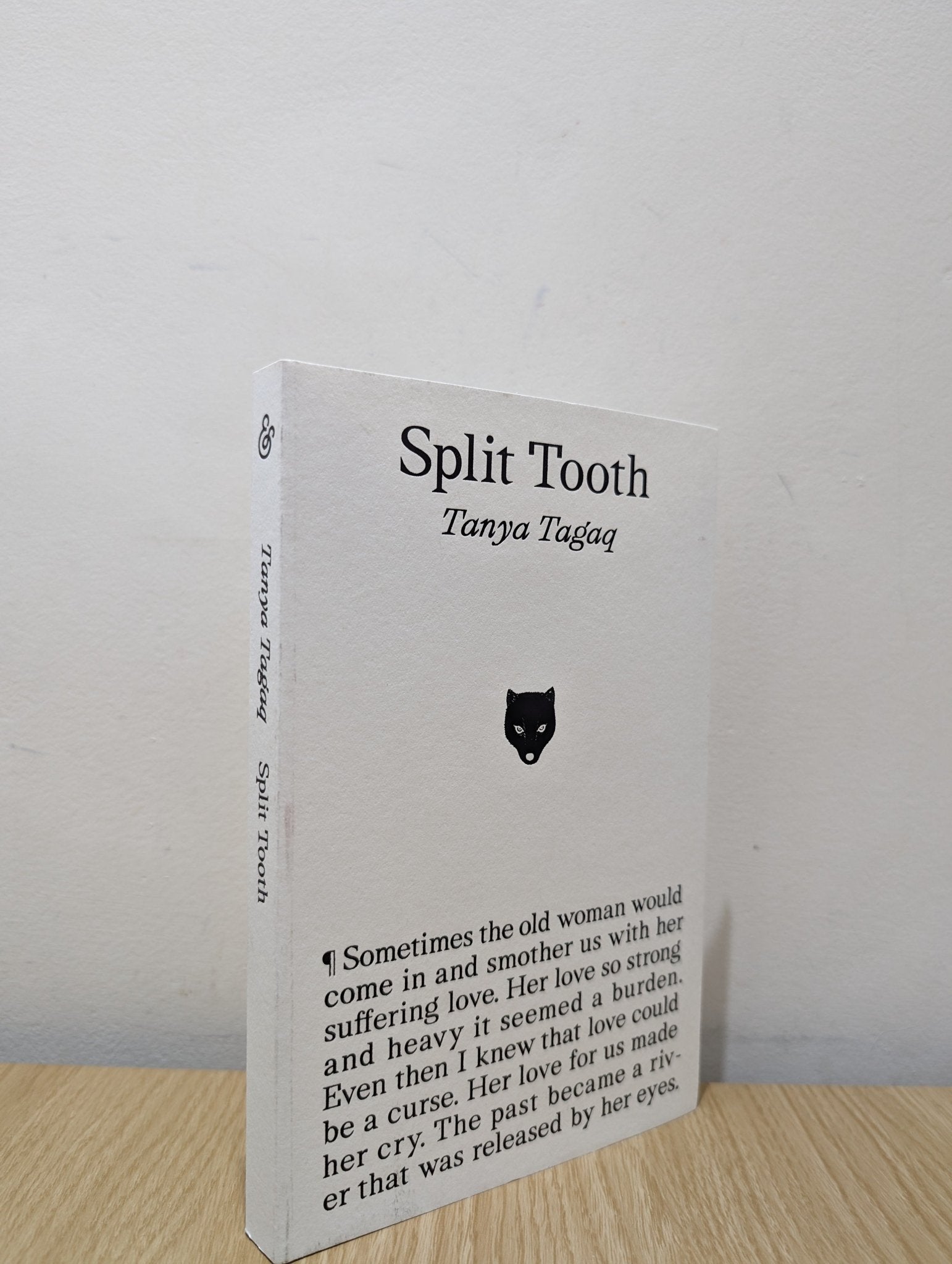 Split Tooth by Tanya Tagaq (First Edition) - Fialta Books