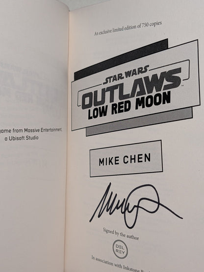 Star Wars Outlaws: Low Red Moon by Mike Chen (Signed First Edition with sprayed edges) - Fialta Books