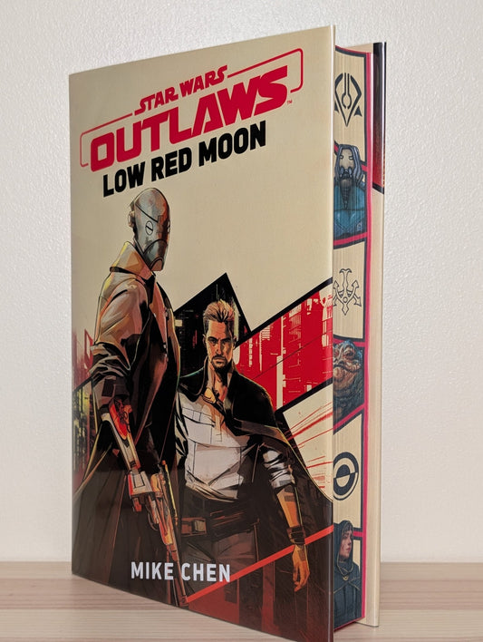 Star Wars Outlaws: Low Red Moon by Mike Chen (Signed First Edition with sprayed edges) - Fialta Books