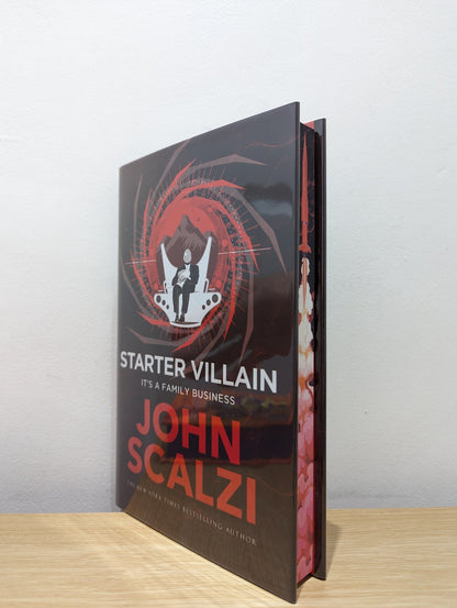 Starter Villain by John Scalzi (Signed Numbered First Edition with sprayed edges) - Fialta Books