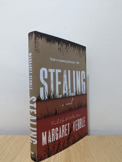 Stealing: A Novel by Margaret Verble (First Edition) - Fialta Books
