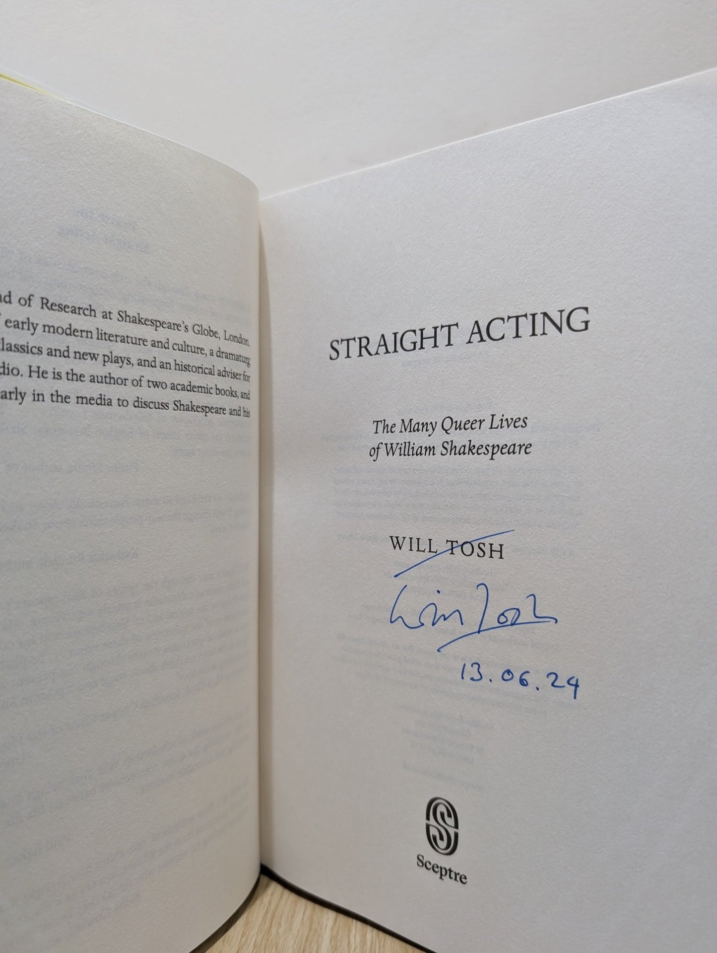 Straight Acting: The Many Queer Lives of William Shakespeare by Will Tosh (Signed Dated First Edition) - Fialta Books