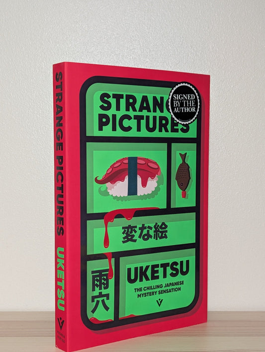 Strange pictures by Uketsu (Signed Edition) - Fialta Books
