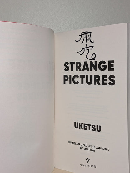 Strange pictures by Uketsu (Signed Edition) - Fialta Books