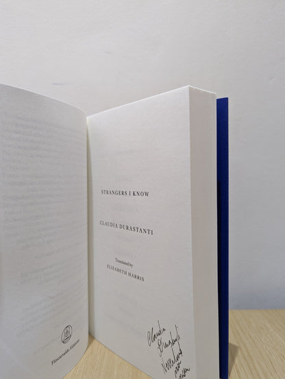 Strangers I Know by Claudia Durastanti (Signed First Edition) - Fialta Books