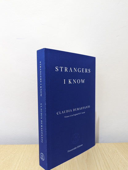 Strangers I Know by Claudia Durastanti (Signed First Edition) - Fialta Books