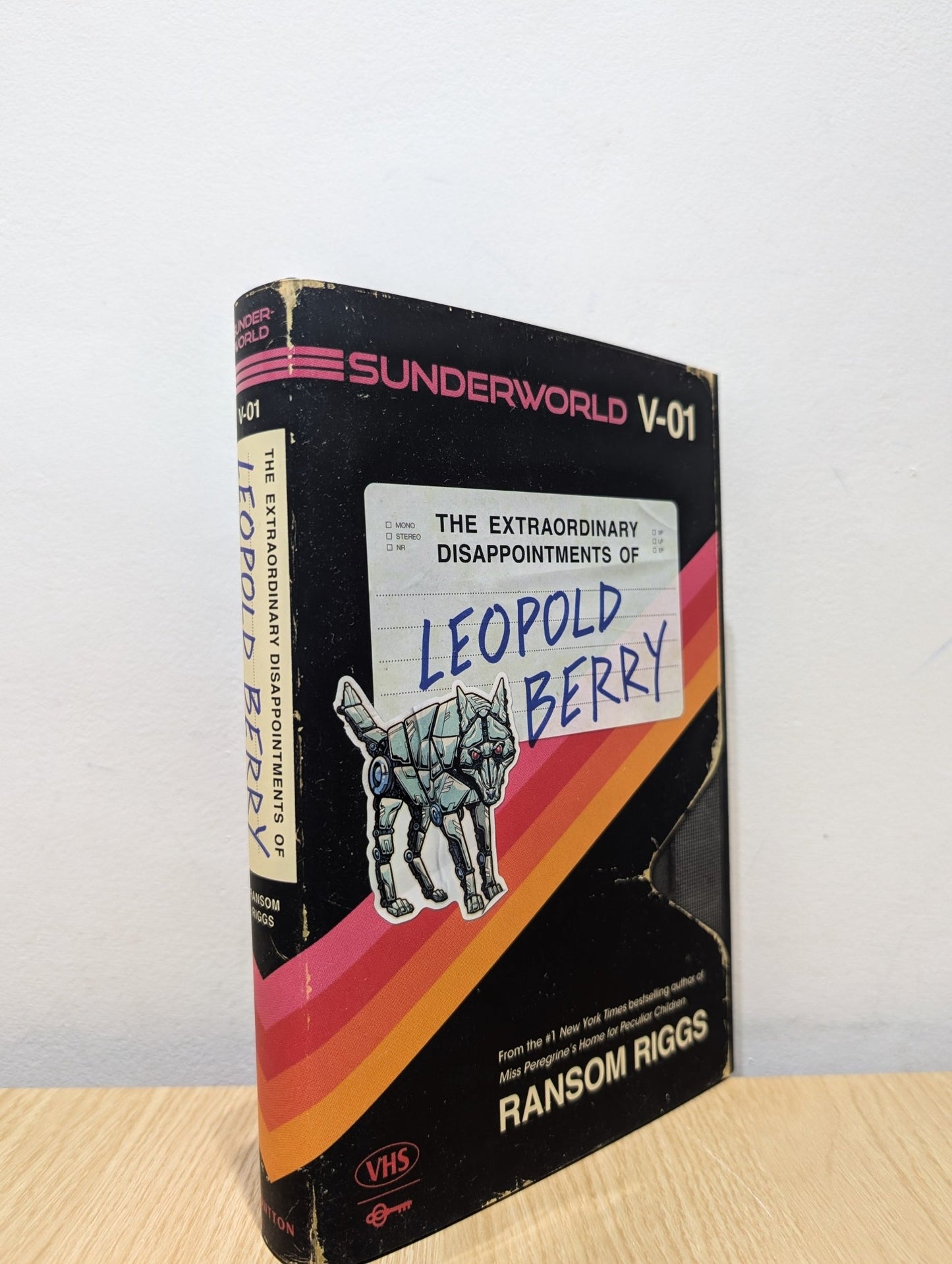 Sunderworld 1: The Extraordinary Disappointments of Leopold Berry by Ransom Riggs (Signed First Edition) - Fialta Books