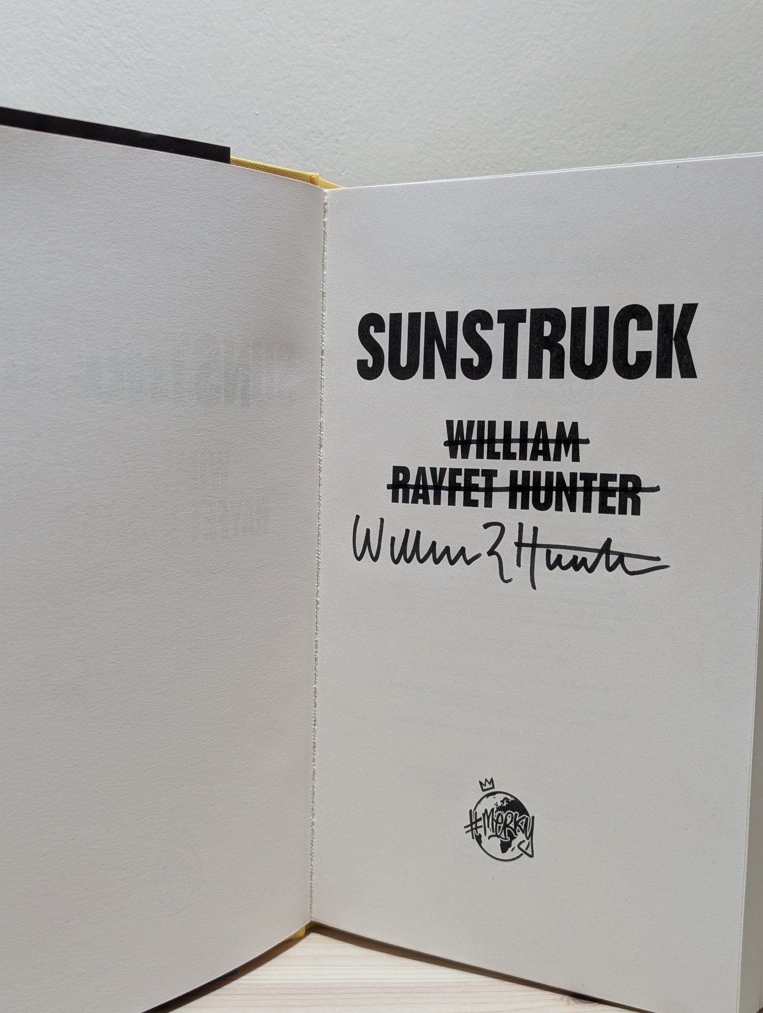 Sunstruck by William Rayfet Hunter (Signed First Edition) - Fialta Books
