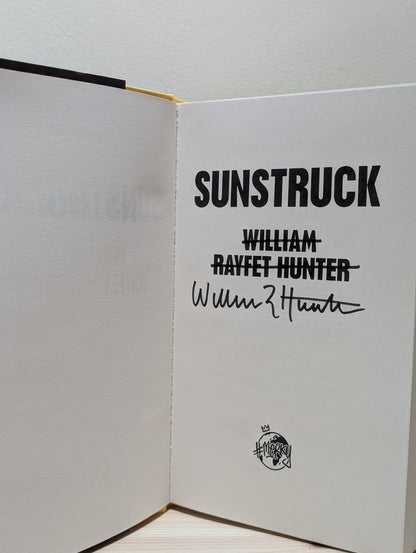 Sunstruck by William Rayfet Hunter (Signed First Edition) - Fialta Books