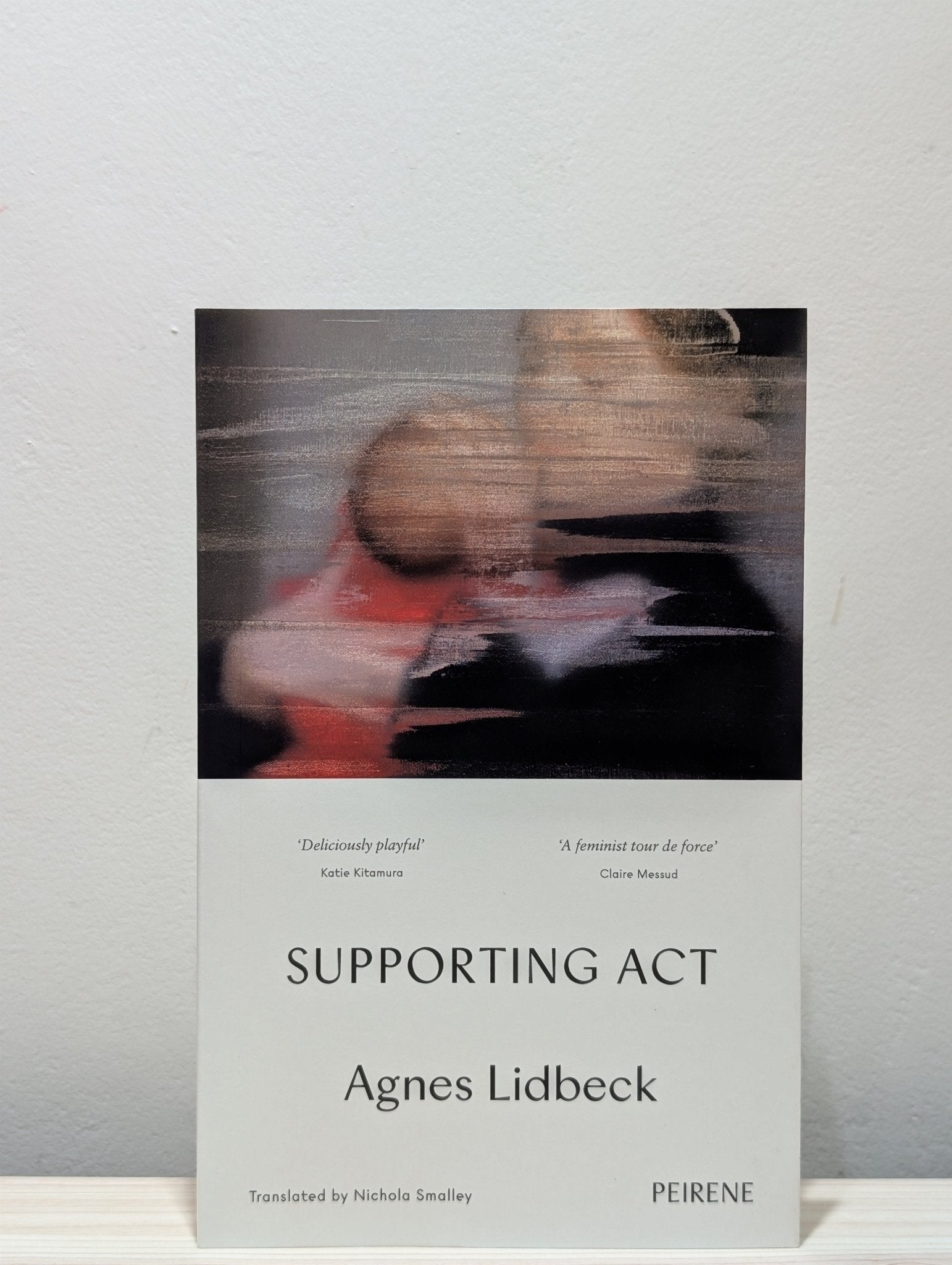 Supporting Act by Agnes Lidbeck (Signed First Edition) - Fialta Books