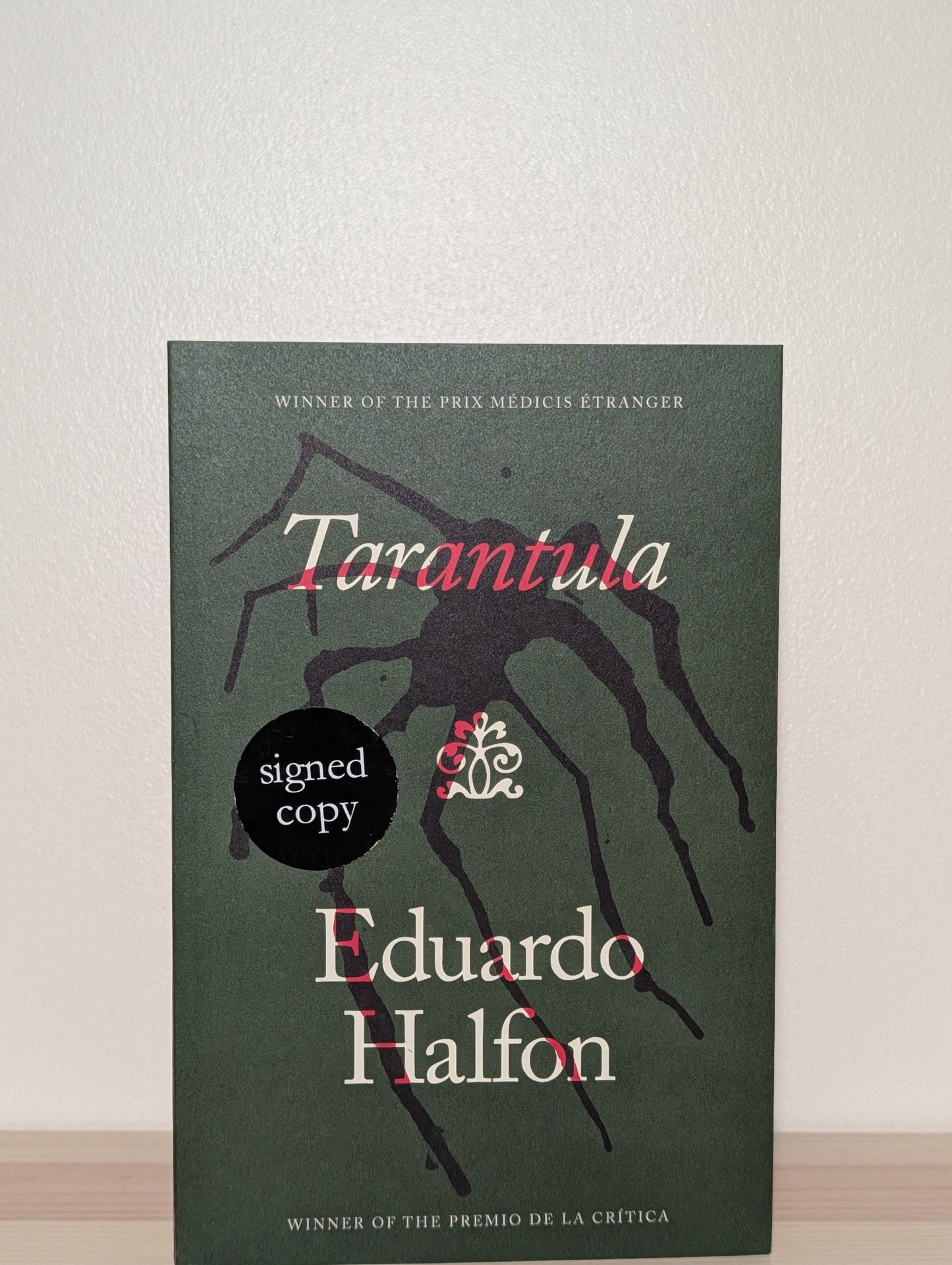 Tarantula by Eduardo Halfon (Signed First Edition) - Fialta Books