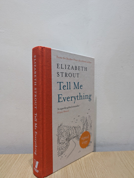 Tell Me Everything by Elizabeth Strout (Signed First Edition) - Fialta Books