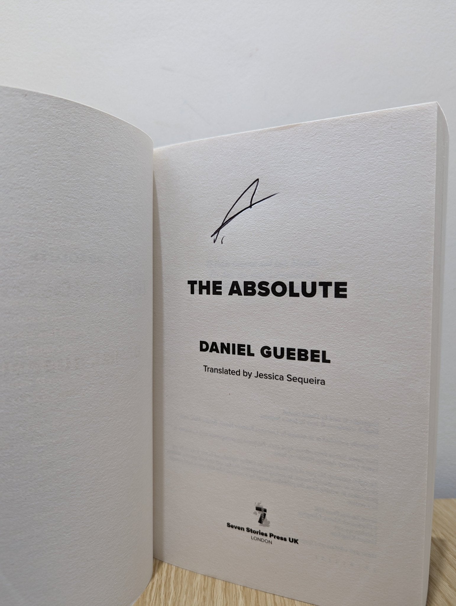 The Absolute by Daniel Guebel (Signed First Edition) - Fialta Books