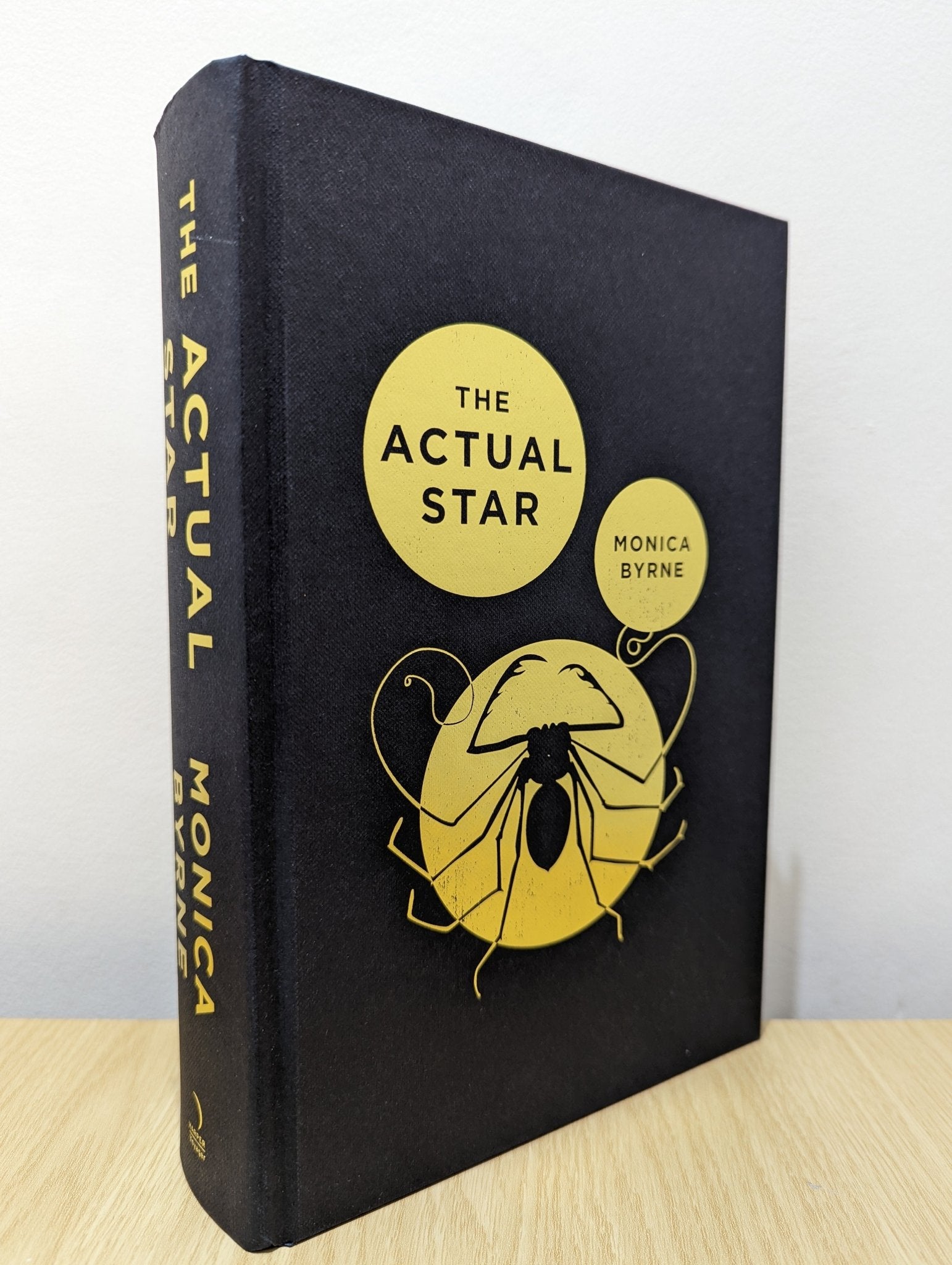 The Actual Star: A Novel by Monica Byrne (Signed Numbered First Edition) - Fialta Books