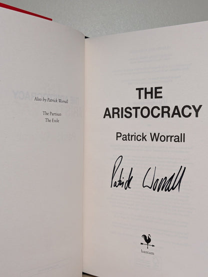 The Aristocracy by Patrick Worrall (Signed First Edition) - Fialta Books