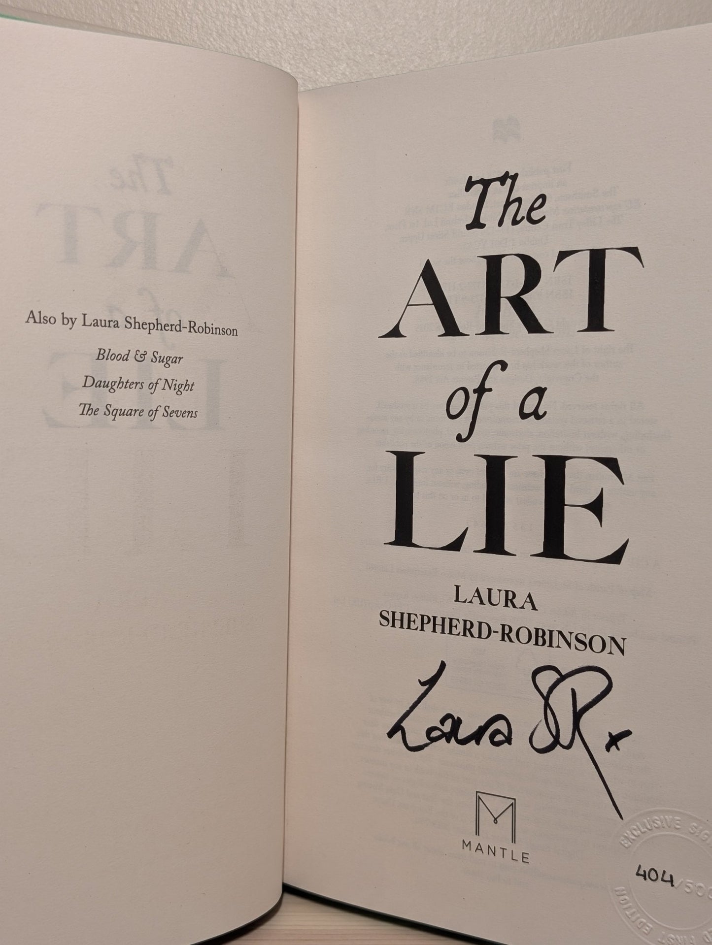 The Art of a Lie by Laura Shepherd - Robinson (Signed Numbered First Edition with sprayed edges) - Fialta Books