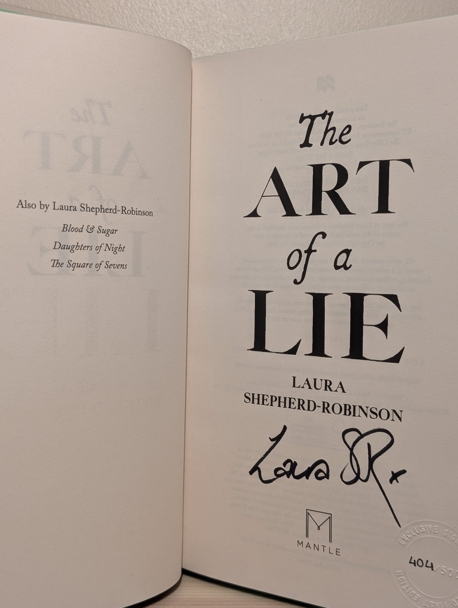 The Art of a Lie by Laura Shepherd - Robinson (Signed Numbered First Edition with sprayed edges) - Fialta Books