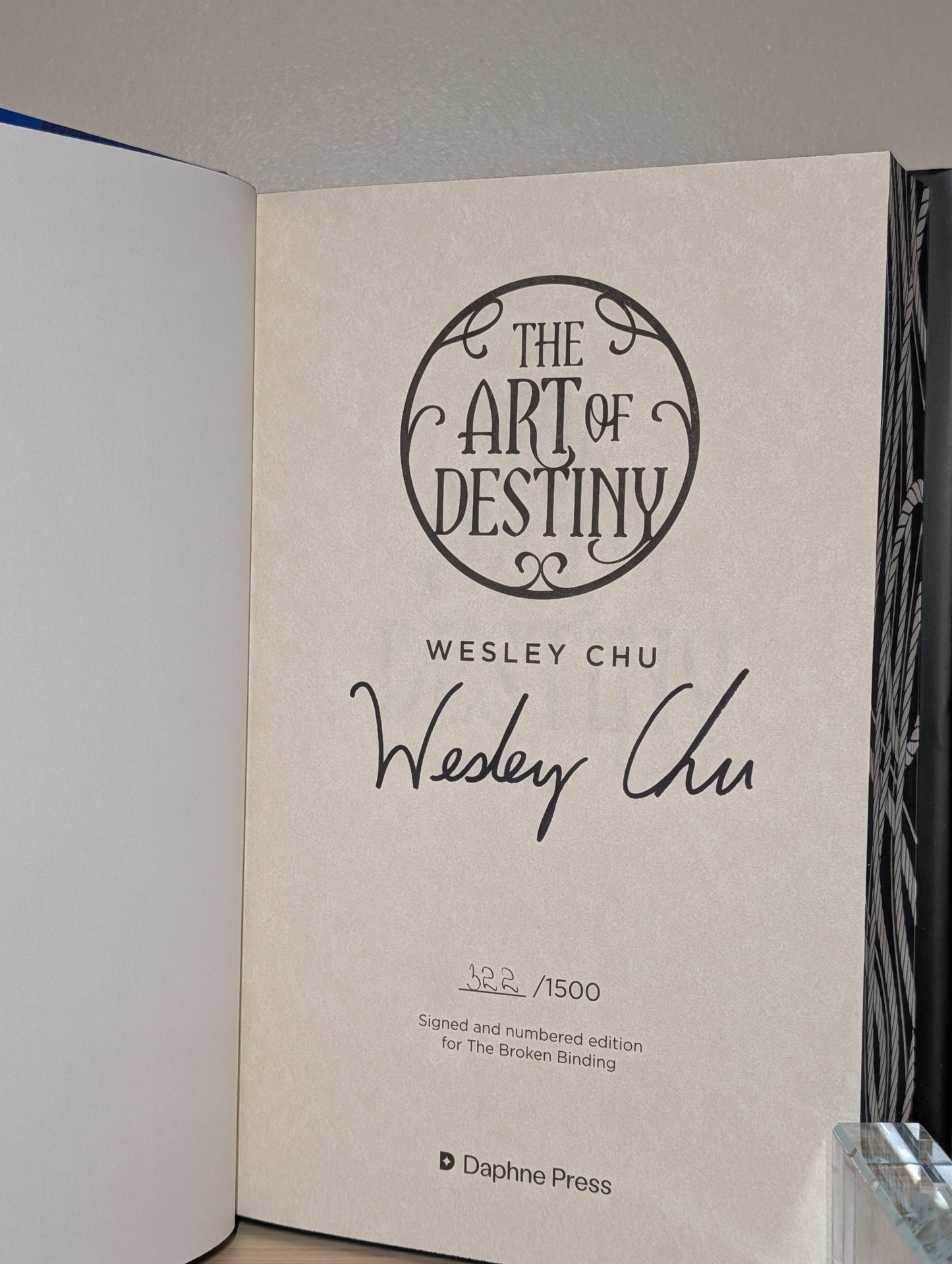 The Art of Prophecy; Art of Destiny; Art of Legend by Wesley Chu (Signed with sprayed edges) - Fialta Books