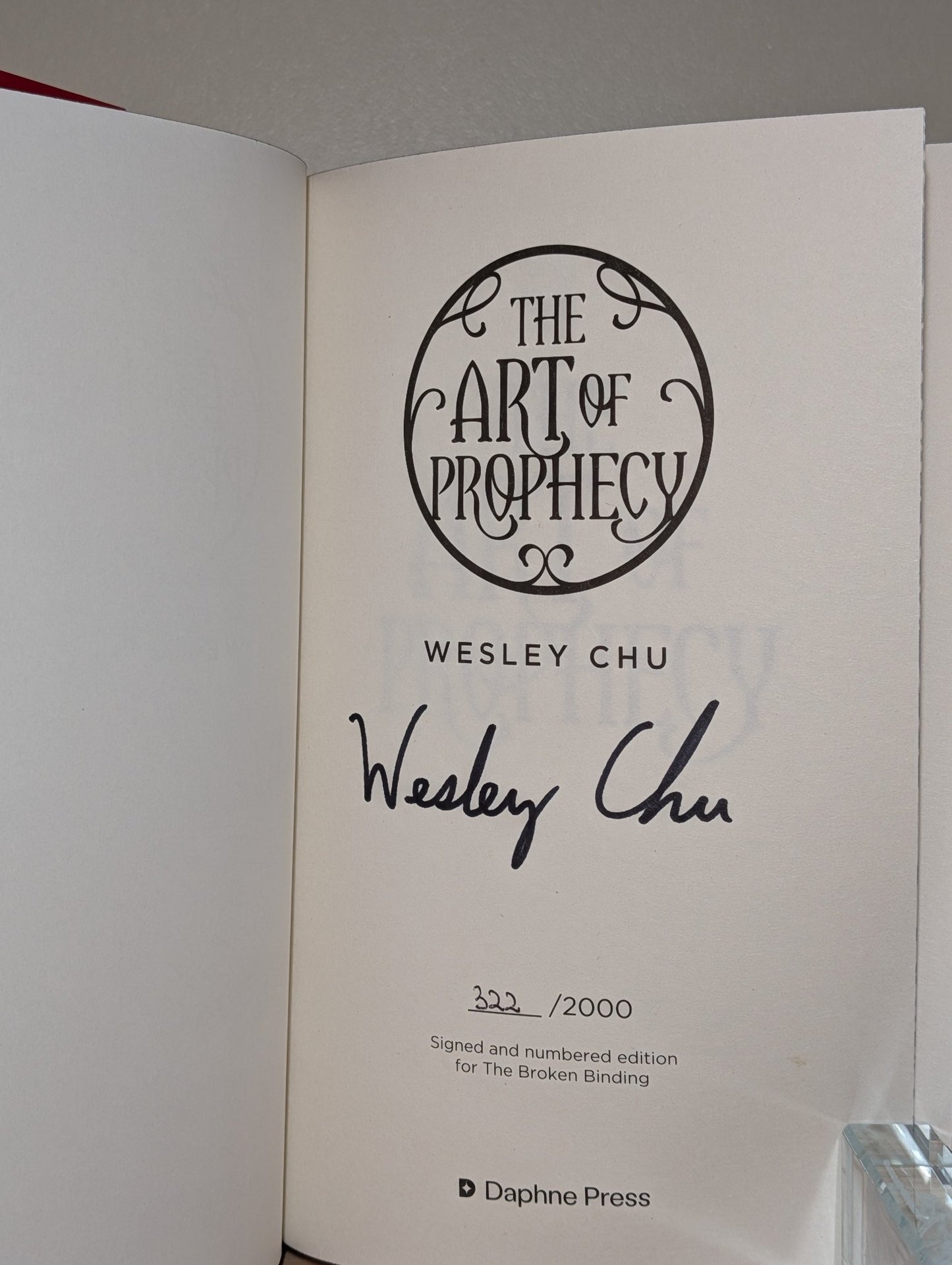 The Art of Prophecy; Art of Destiny; Art of Legend by Wesley Chu (Signed with sprayed edges) - Fialta Books
