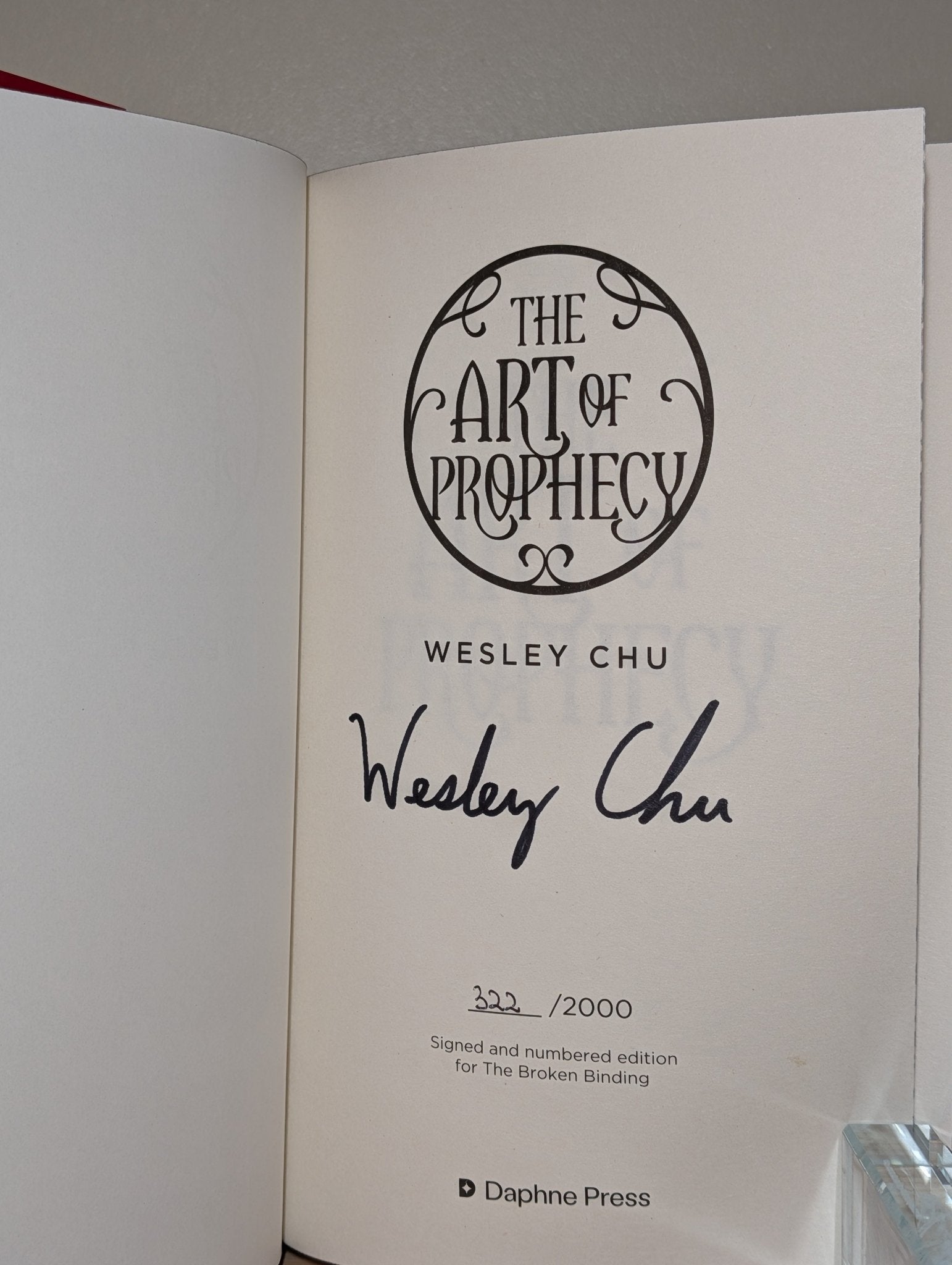 The Art of Prophecy; Art of Destiny; Art of Legend by Wesley Chu (Signed with sprayed edges) - Fialta Books