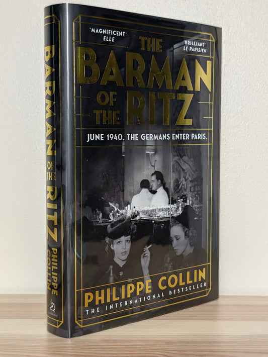 The Barman of the Ritz by Philippe Collin (Signed Dated First Edition) - Fialta Books