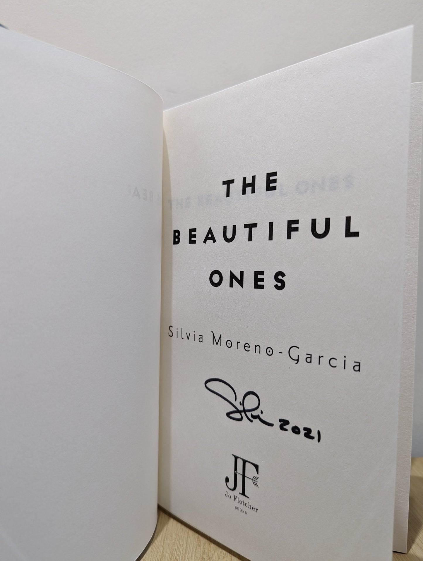 The Beautiful Ones by Silvia Moreno - Garcia (Signed First Edition) - Fialta Books