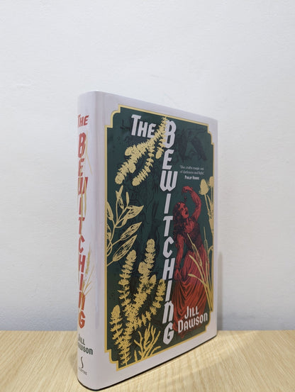 The Bewitching by Jill Dawson (Signed First Edition) - Fialta Books