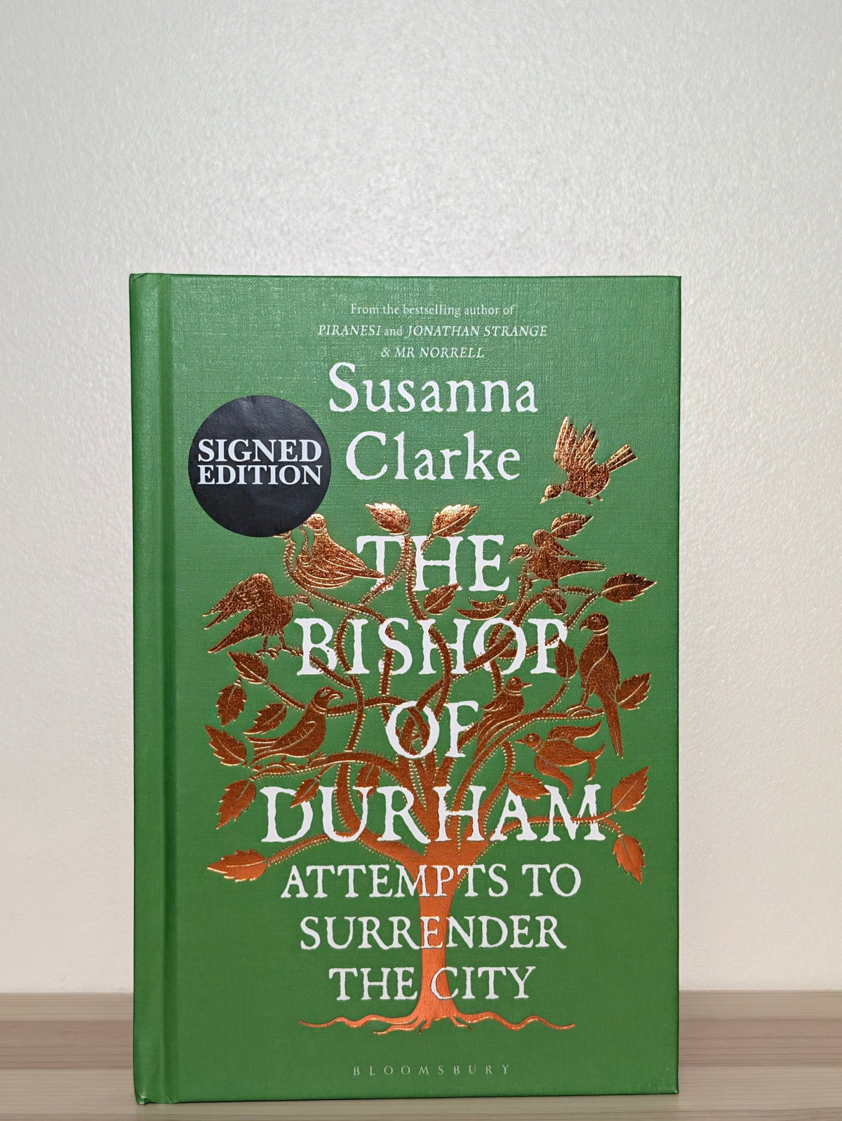 The Bishop of Durham Attempts to Surrender the City by Susanna Clarke (Signed First Edition) - Fialta Books