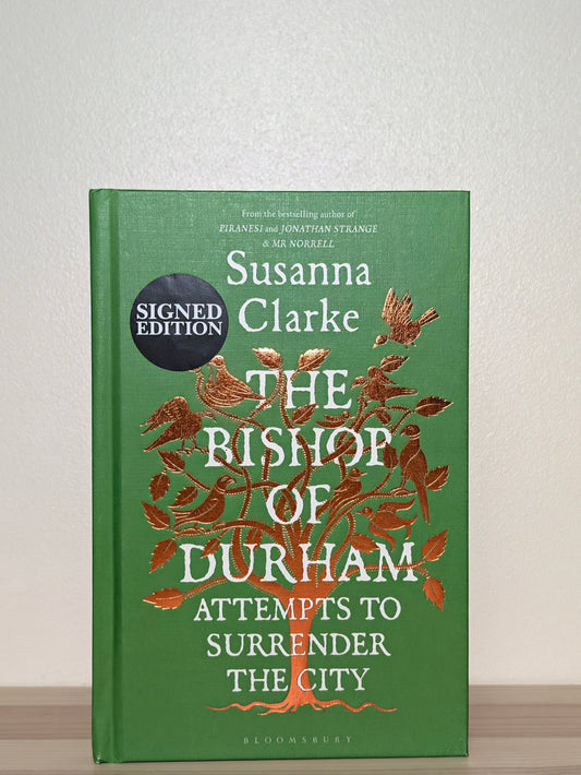 The Bishop of Durham Attempts to Surrender the City by Susanna Clarke (Signed First Edition) - Fialta Books