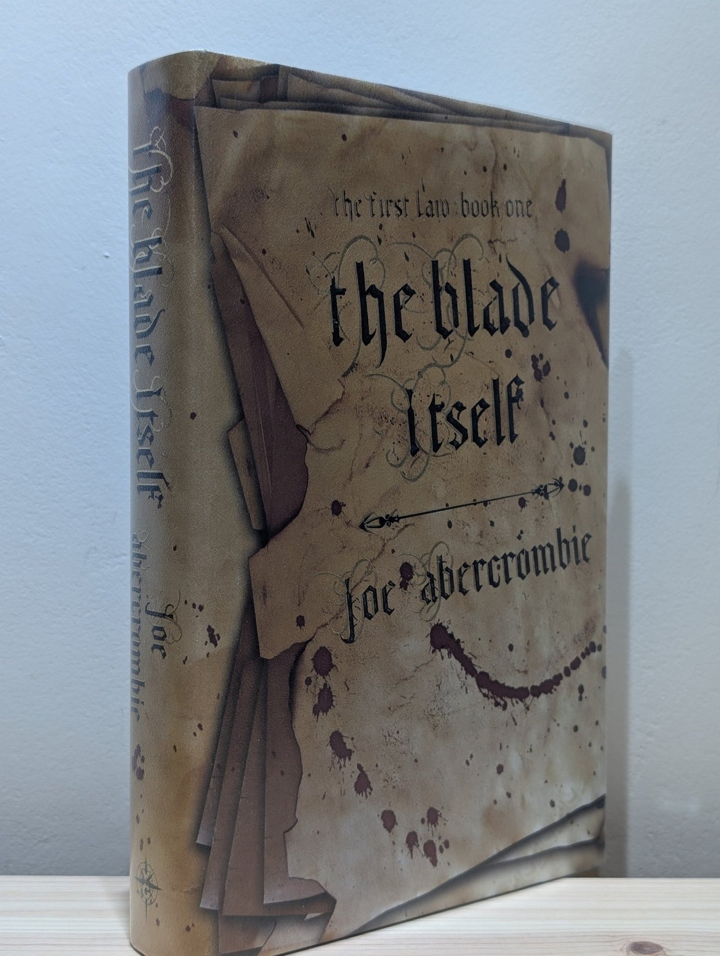The Blade Itself: The First Law book 1 by Joe Abercrombie (Signed Dated by Author) - Fialta Books