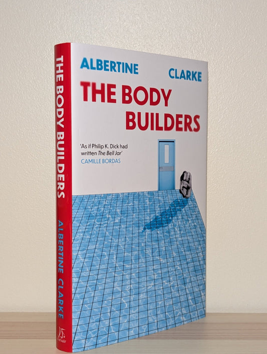 The Body Builders by Albertine Clarke (First Edition) - Fialta Books
