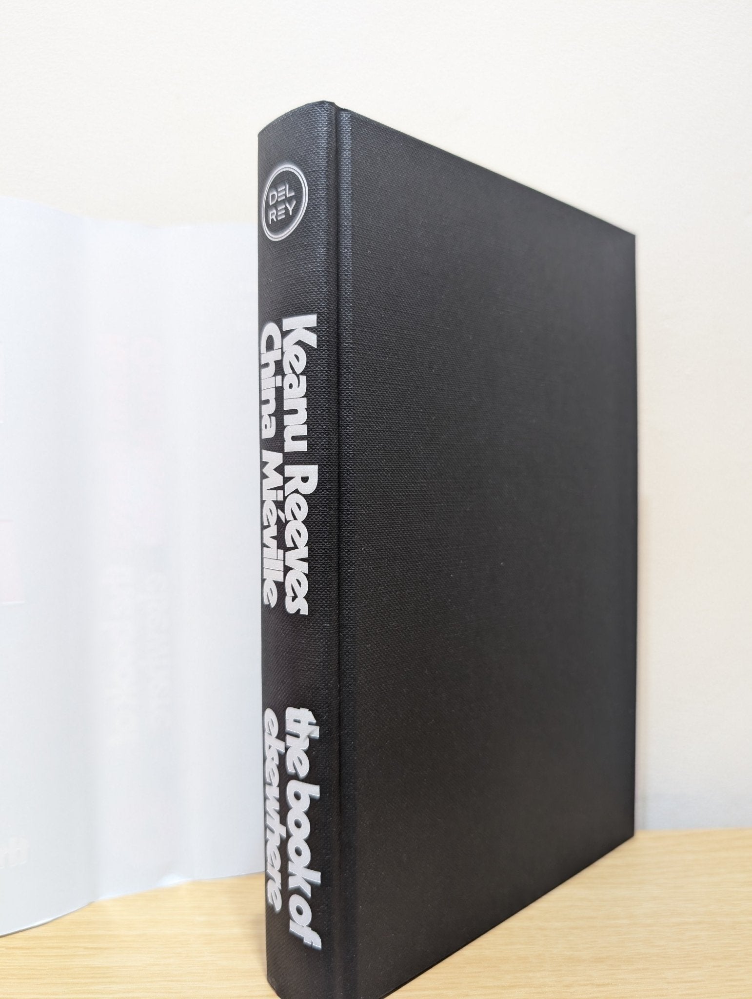 The Book of Elsewhere by Keanu Reeves China Mieville (Signed) - Fialta Books