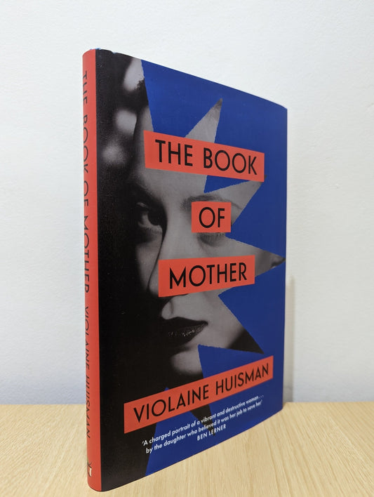 The Book of Mother by Violaine Huisman (First Edition) - Fialta Books
