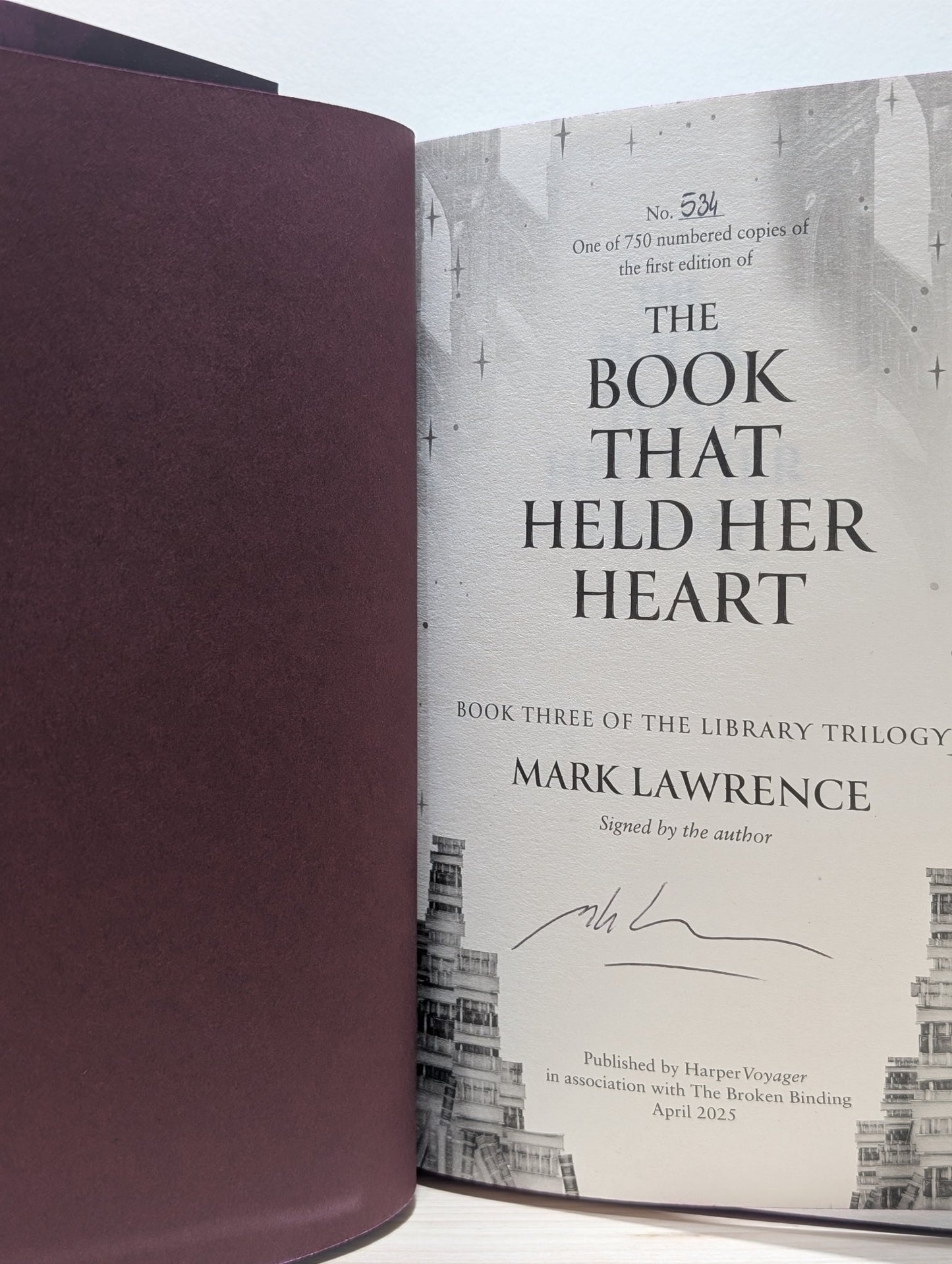 The Book That Wouldn't Burn; Book That Broke the World; Book that Held Her Heart by Mark Lawrence (Signed with sprayed edges) - Fialta Books