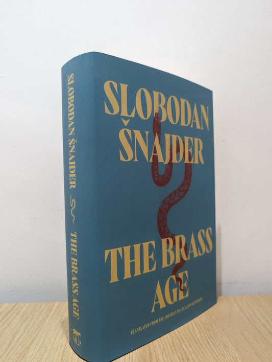 The Brass Age by Slobodan Snajder (First Edition) - Fialta Books