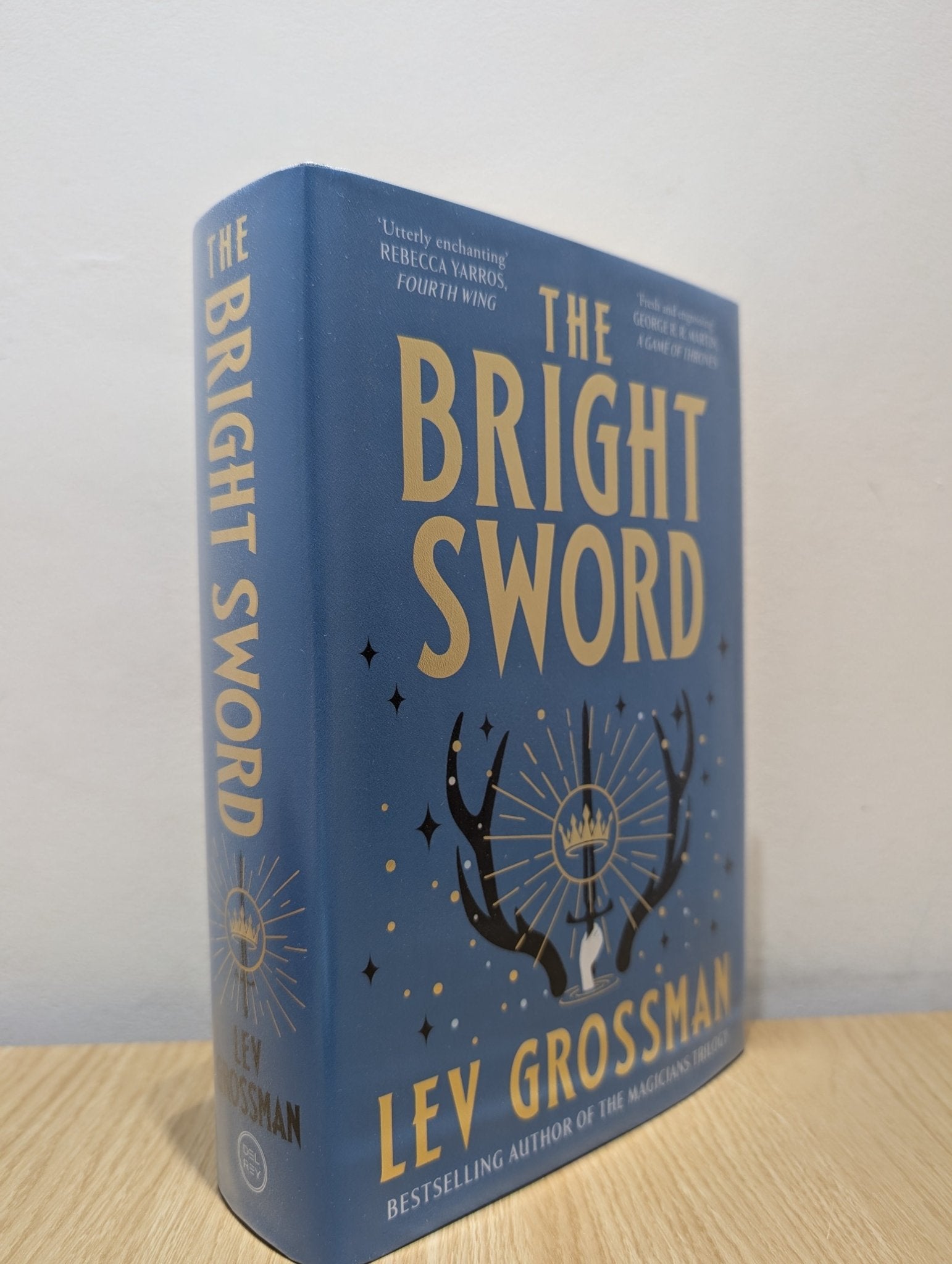 The Bright Sword: A Novel of King Arthur by Lev Grossman (Signed Stamped First Edition) - Fialta Books
