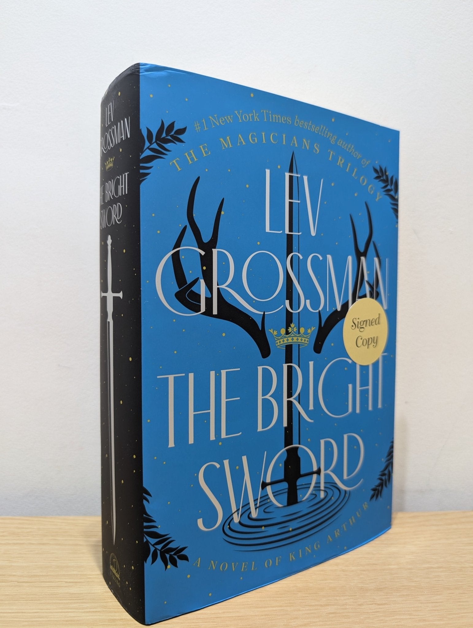 The Bright Sword by Lev Grossman (Signed First Edition) - Fialta Books