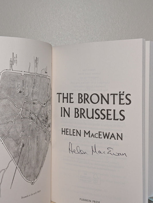 The Brontes in Brussels by Helen MacEwan (Signed) - Fialta Books