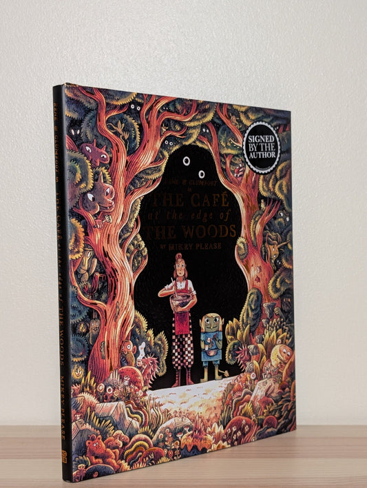 The Cafe at the Edge of the Woods by Mikey Please (Signed) - Fialta Books