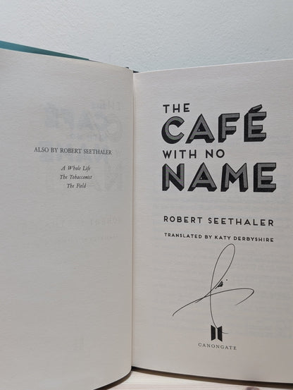 The Cafe with No Name by Robert Seethaler (Signed First Edition) - Fialta Books
