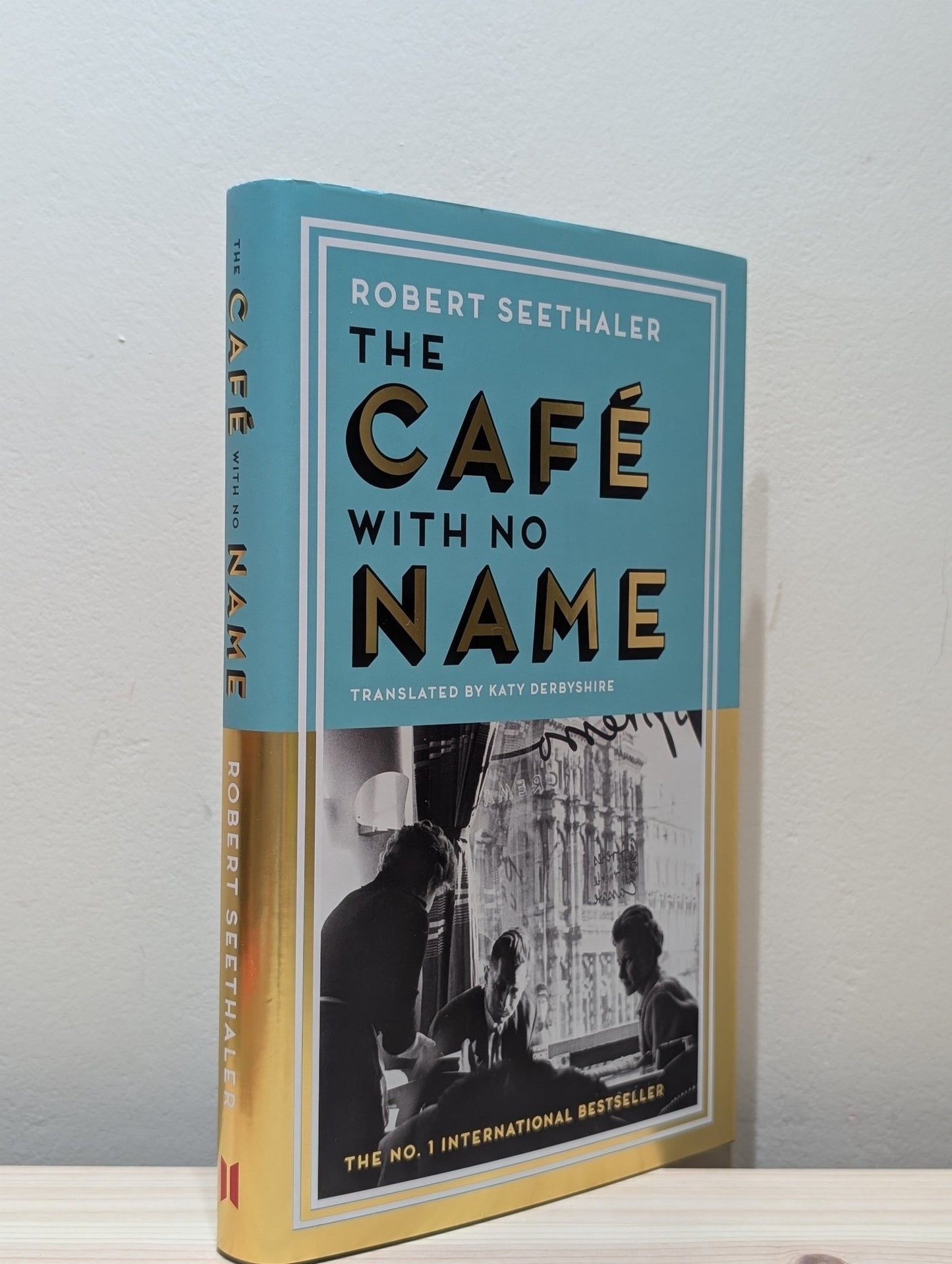 The Cafe with No Name by Robert Seethaler (Signed First Edition) - Fialta Books