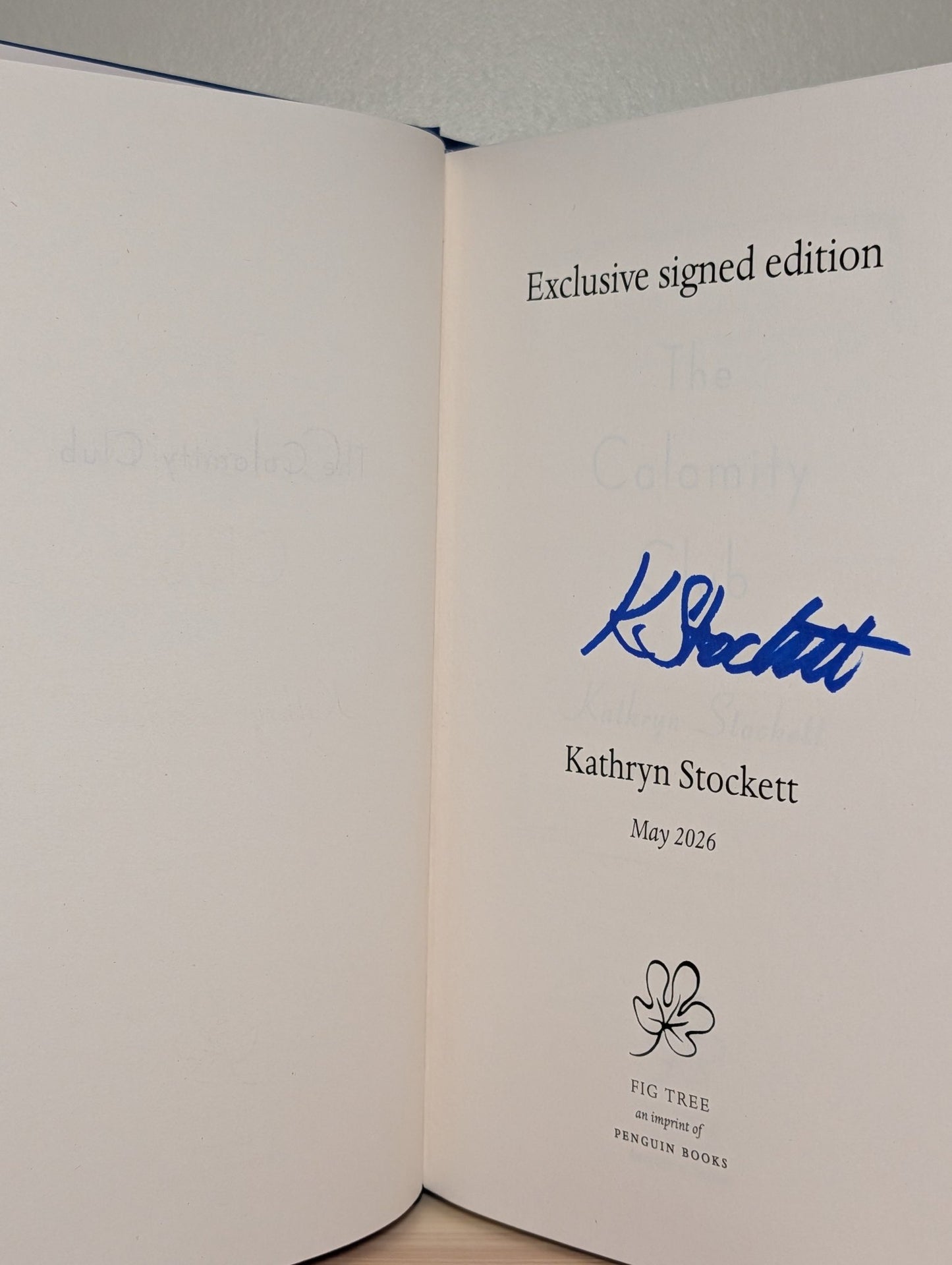 The Calamity Club by Kathryn Stockett (Signed First Edition) - Fialta Books