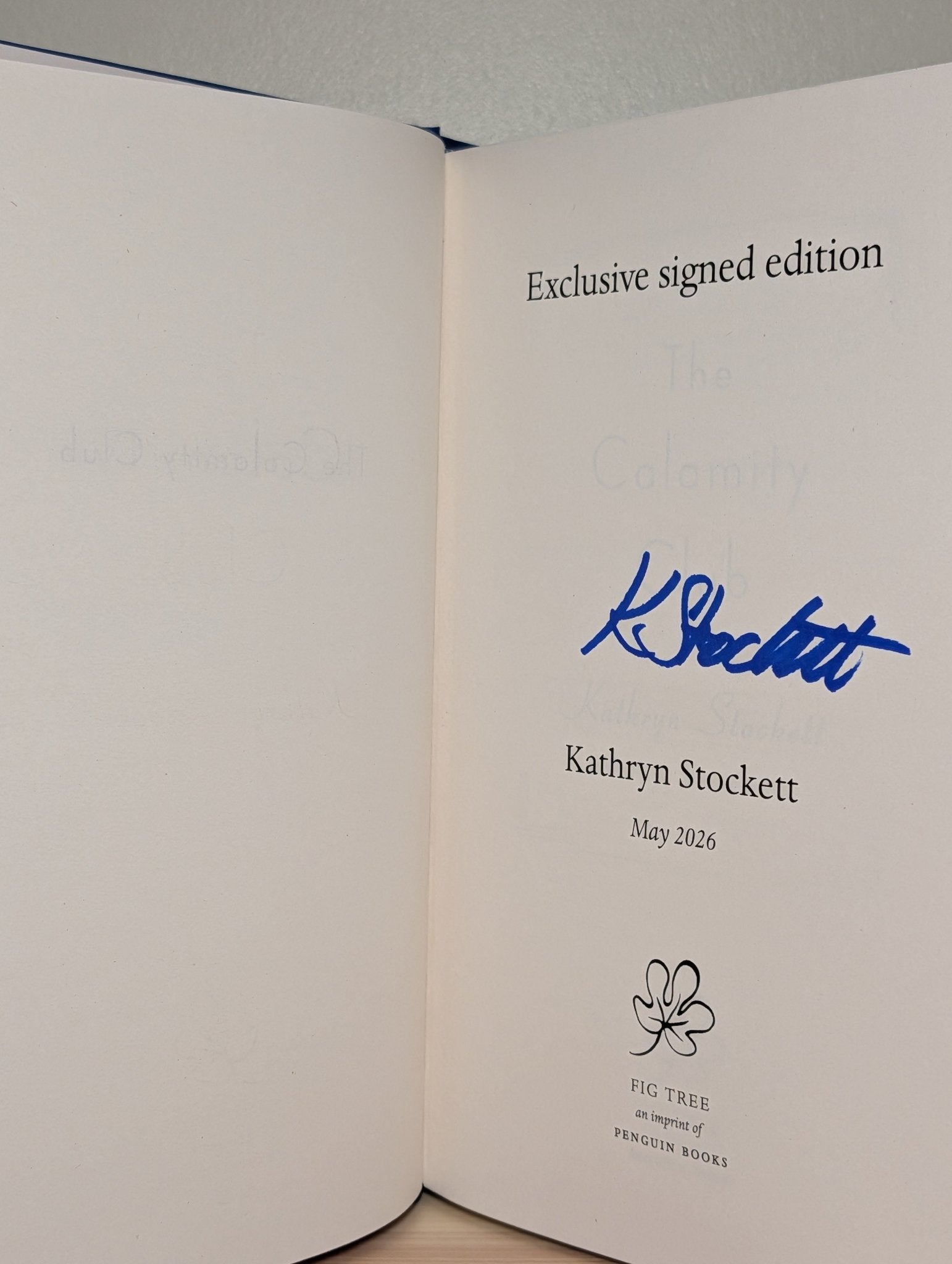 The Calamity Club by Kathryn Stockett (Signed First Edition) - Fialta Books