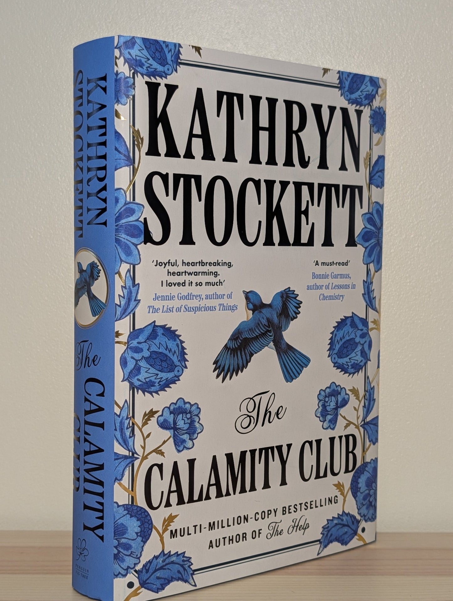 The Calamity Club by Kathryn Stockett (Signed to Title Page) - Fialta Books