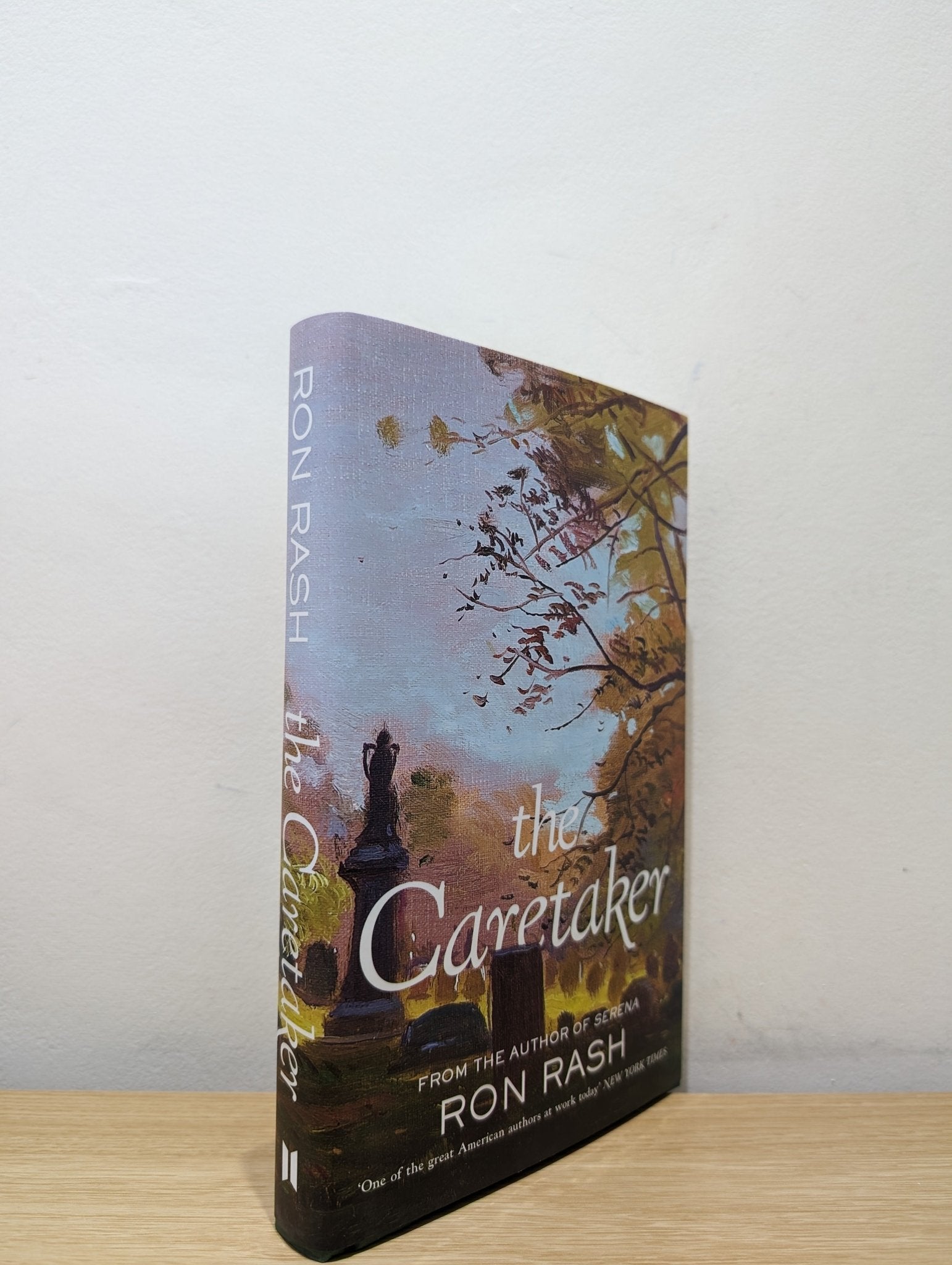 The Caretaker by Ron Rash (First Edition) - Fialta Books